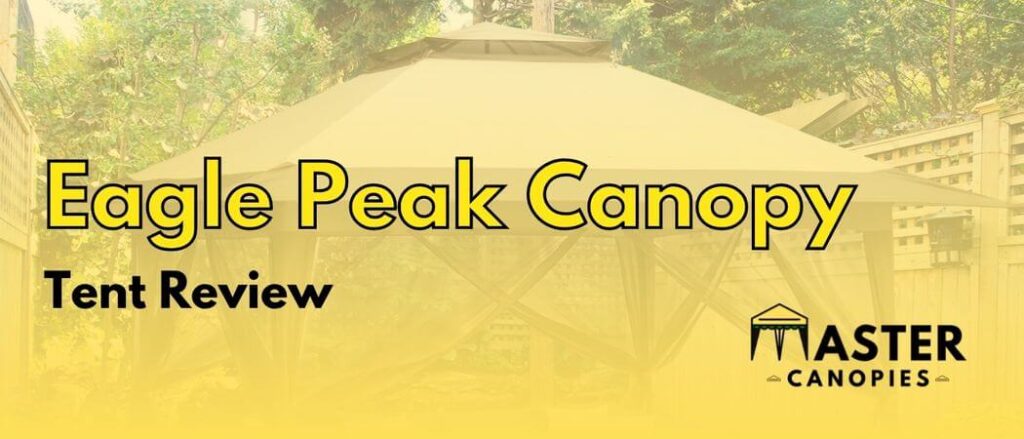 Eagle Peak Canopy tent review