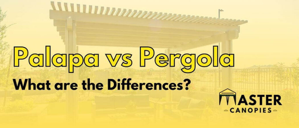 Palapa vs Pergola what are the differences