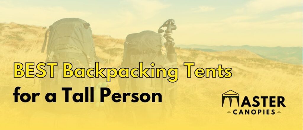 best backpacking tents for a tall person (1)
