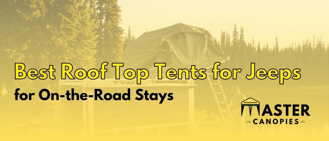 best roof top tents for jeeps