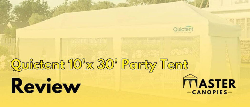 Quictent 10'x 30' Party Tent review